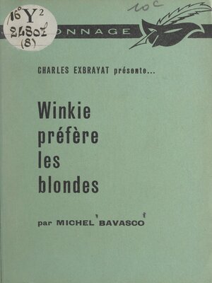 cover image of Winkie préfère les blondes